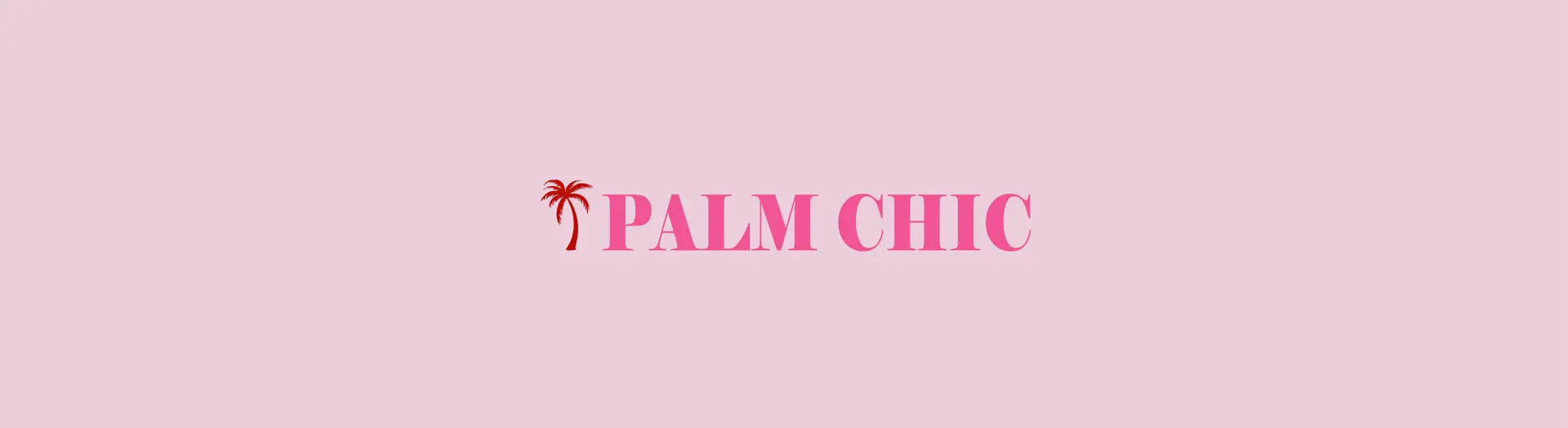 Banner for PINK PALM CHIC